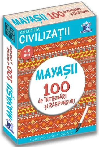 Mayașii. 100 de întrebări și răspunsuri