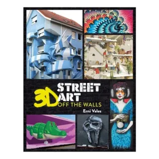 3D Street Art Off The Walls