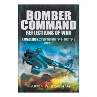 Bomber Command: Reflections of War