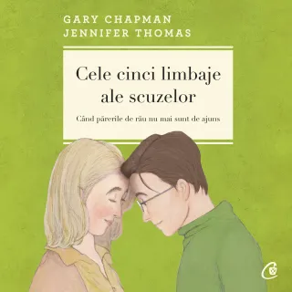 Ebook Cele cinci limbaje ale scuzelor
