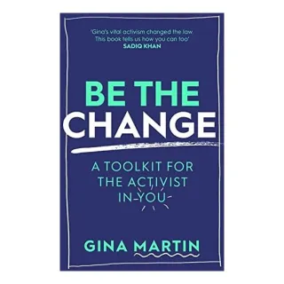 Be the Change