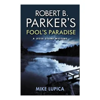Robert B. Parker's Fools Paradise