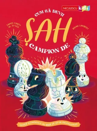 Cum să devii campion de şah