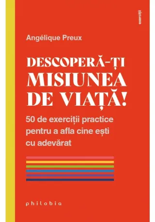 Descopera-ti misiunea de viata!