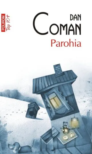 Parohia (Top 10+)