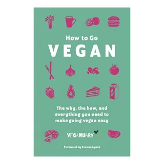 How to Go Vegan