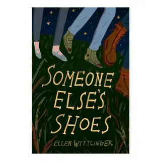 Someone Else's Shoes, Ellen Wittlinger