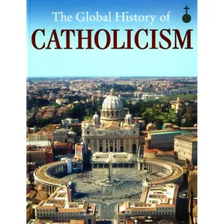 Global History Of Catholicism