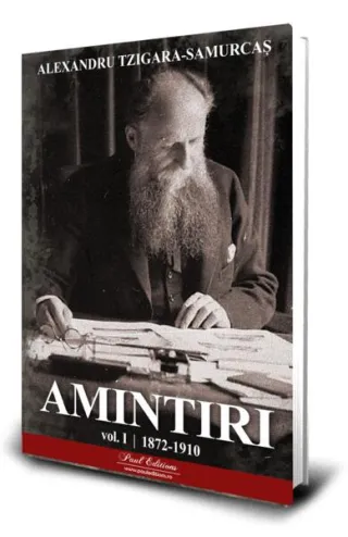 Amintiri (Vol. 1) 1872-1910
