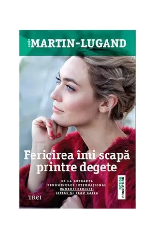 Fericirea îmi scapă printre degete