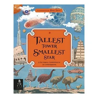 Tallest Tower, Smallest Star: A Pictorial Compendi(...)