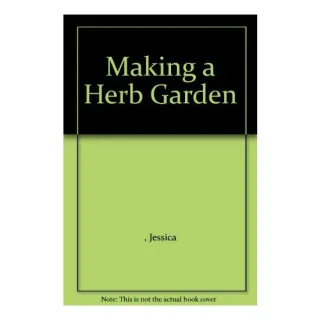 Making a Herb Garden