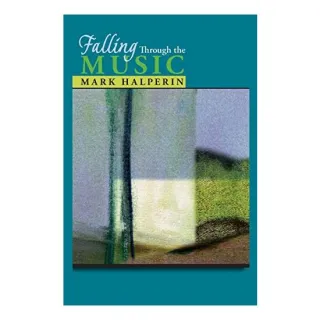 Falling Through the Music