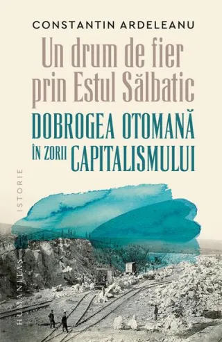 Un drum de fier prin „Estul Sălbatic“
