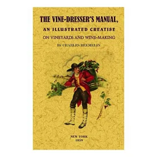 VINEDRESSERS MANUAL THE