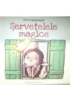 Servetelele magice