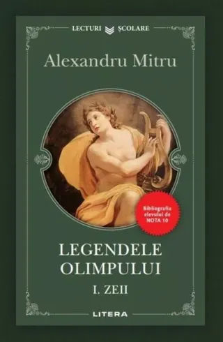 Legendele Olimpului. Zeii (Vol. 1)