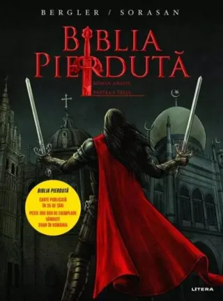 Biblia pierdută. Roman grafic. Partea a treia