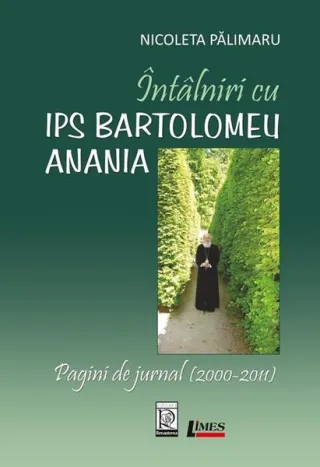 Întâlniri cu IPS Bartolomeu Anania