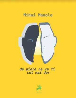 De piele ne va fi cel mai dor