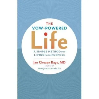 The Vow-Powered Life