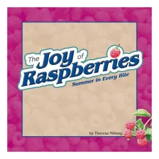 Joy of Raspberries