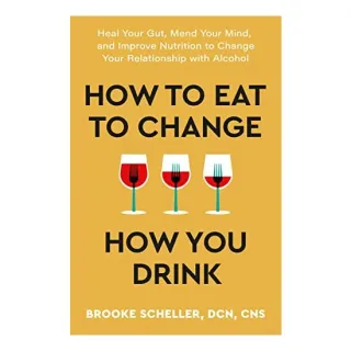 How to Eat to Change How You Drink
