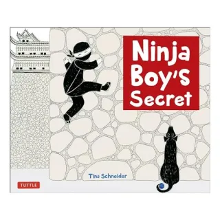 Ninja Boy's Secret, Tina Schneider