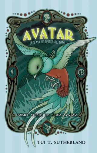 Avatar. Deci așa se sfârșește totul (Vol. 1)