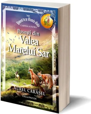 Povești din Valea Marelui Sar (Vol.4) Saga Povești de pe Muntele Golia