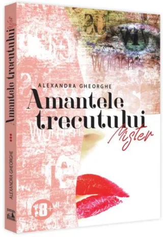 Amantele Trecutului. Mister - (Vol. 3)