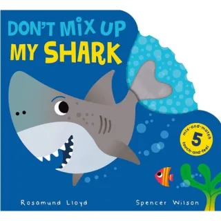 Don't Mix Up My Shark