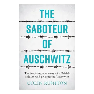 Saboteur of Auschwitz