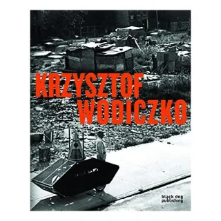 Krzysztof Wodiczko, Krzysztof Wodiczko, Rosalyn Deutsche