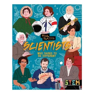 Scientists Who Dared to Be Different