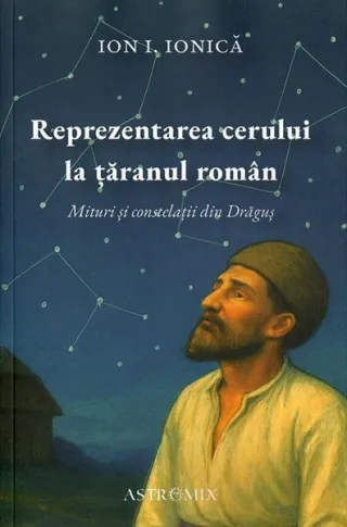 Reprezentarea cerului la țăranul român