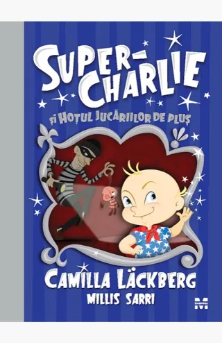 Super-Charlie și hoțul jucăriilor de pluș