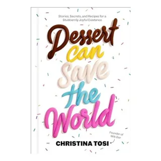 Dessert Can Save the World