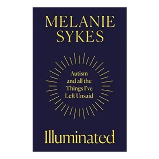 Illuminated, Melanie Sykes