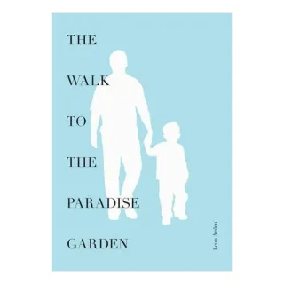 The Walk to the Paradise Garden