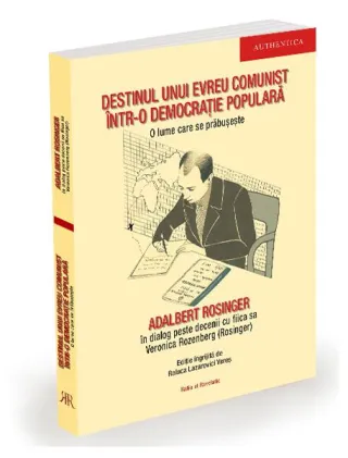 Destinul unui evreu comunist într-o democrație populară