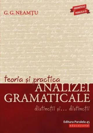 Teoria și practica analizei gramaticale. Distincții și… distincții