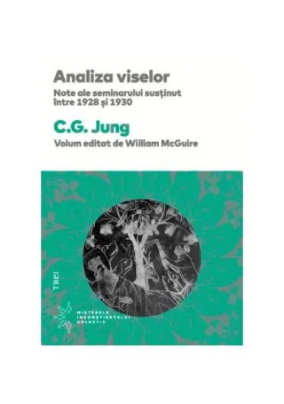Analiza viselor. Note ale seminarului susținut între 1928 și 1930