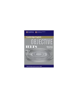 Objective IELTS Advanced Workbook with Answers