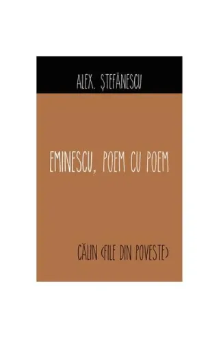 Eminescu, Poem cu Poem | Călin (File din poveste)