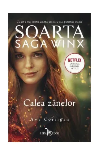 Soarta: Saga Winx. Calea Zânelor