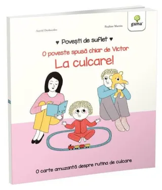 La culcare! Povești de suflet