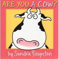 Boynton: Are You a Cow ?, Sandra Boynton