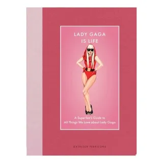 Lady Gaga Is Life