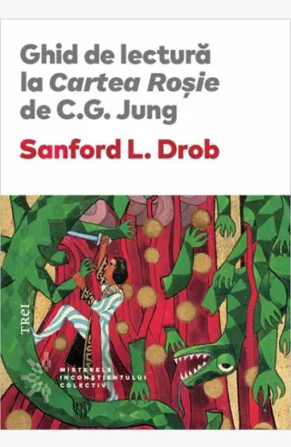 Ghid de lectură la Cartea Roșie de C.G. Jung